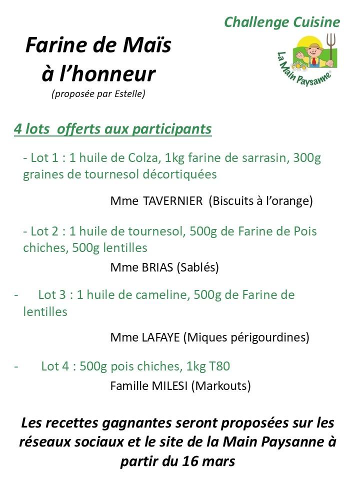 Gagnant challenge farine mais